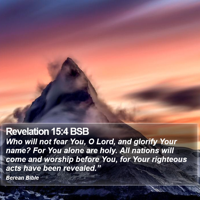 Revelation 15:4 BSB Bible Study