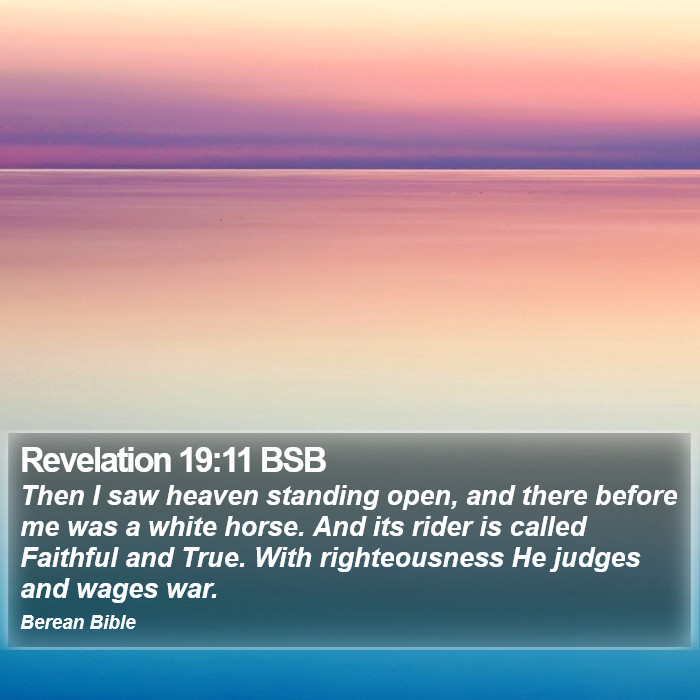 Revelation 19:11 BSB Bible Study