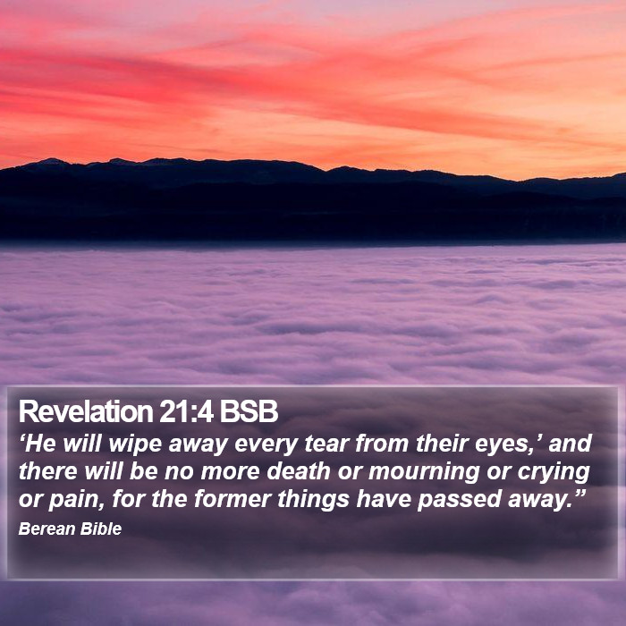 Revelation 21:4 BSB Bible Study