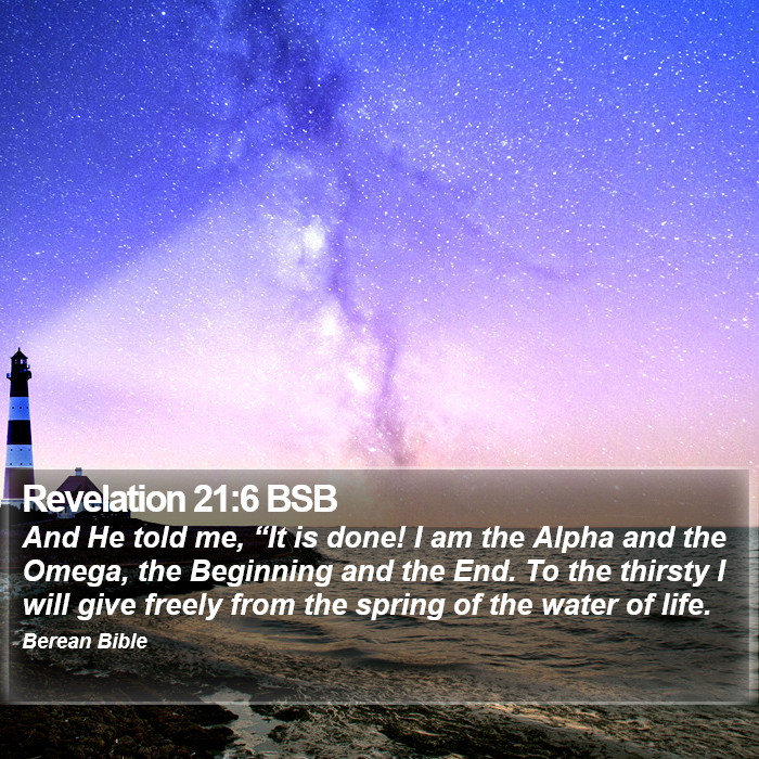 Revelation 21:6 BSB Bible Study