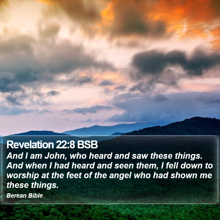 Revelation 22:8 BSB Bible Study