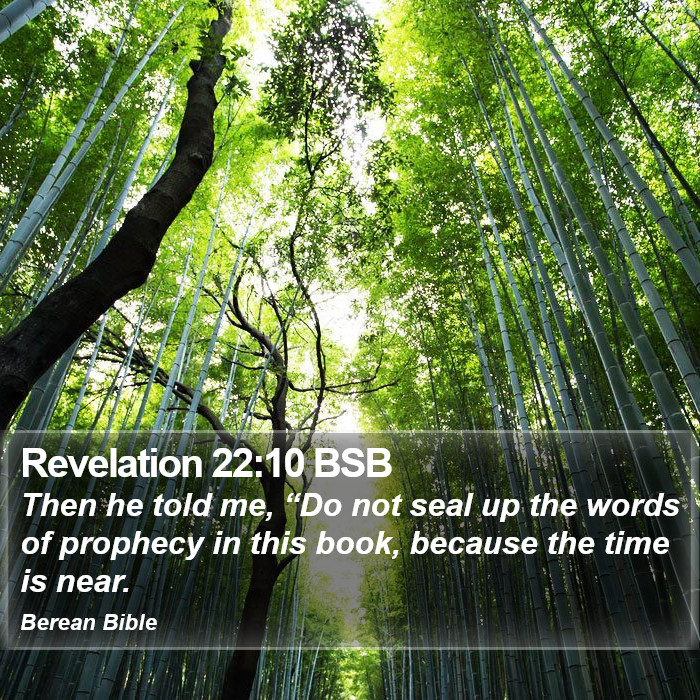 Revelation 22:10 BSB Bible Study